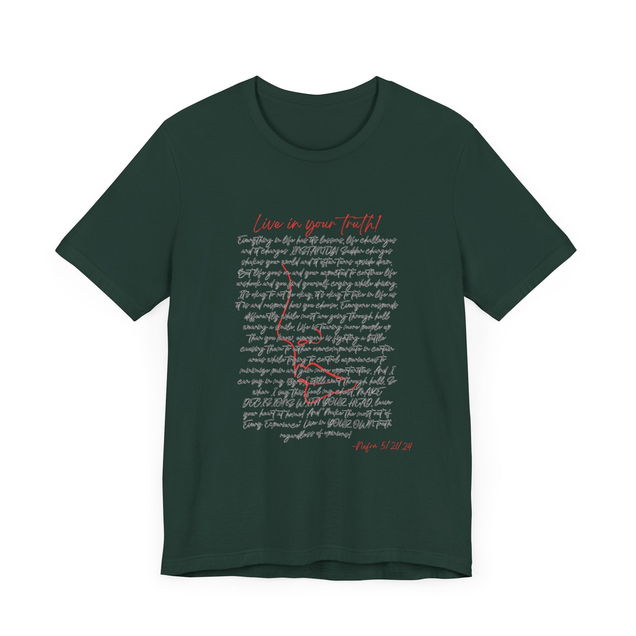 Live In Your Truth T-Shirt
